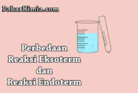 Perbedaan Reaksi Eksoterm dan Endoterm